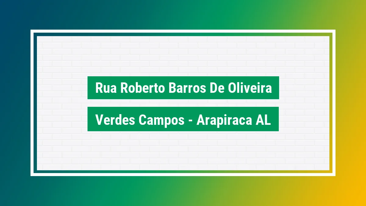 Imagem ilustrativa do endereço Rua Roberto Barros de Oliveira no bairro Verdes Campos em Arapiraca AL