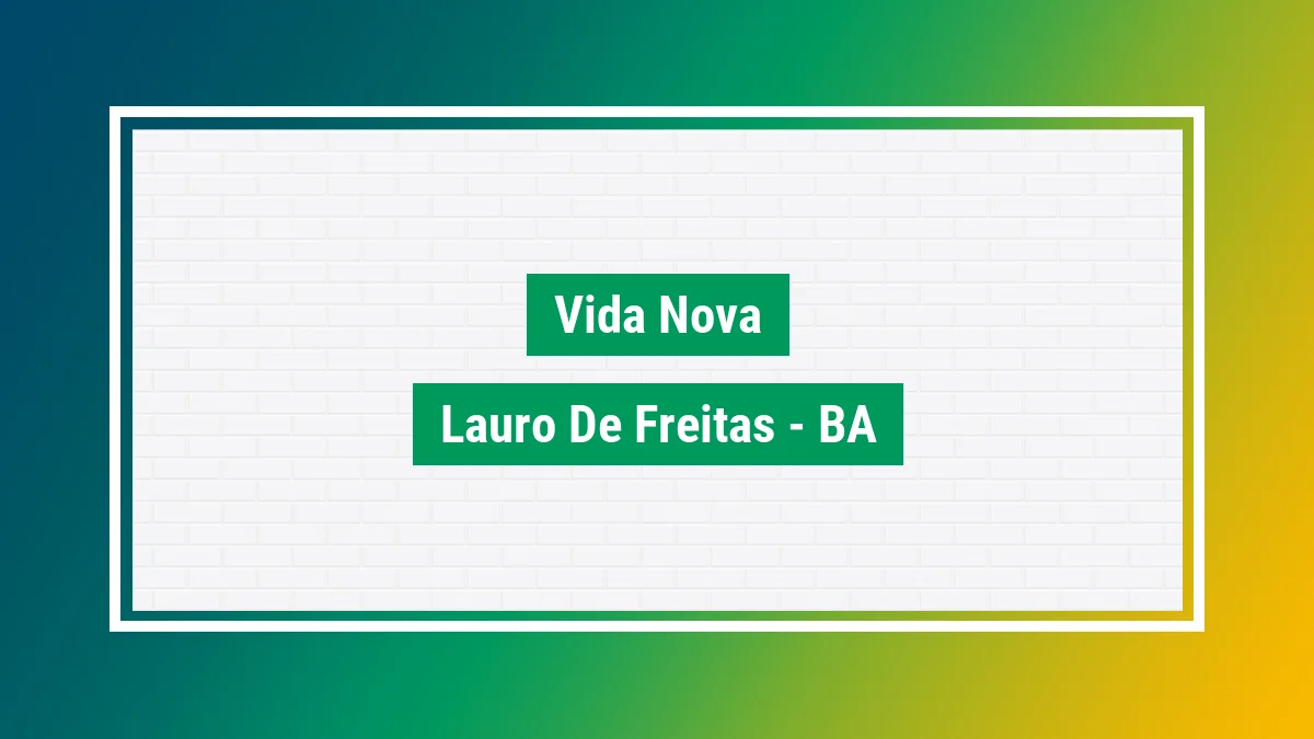 Imagem ilustrativa do bairro Vida Nova em Lauro de Freitas BA