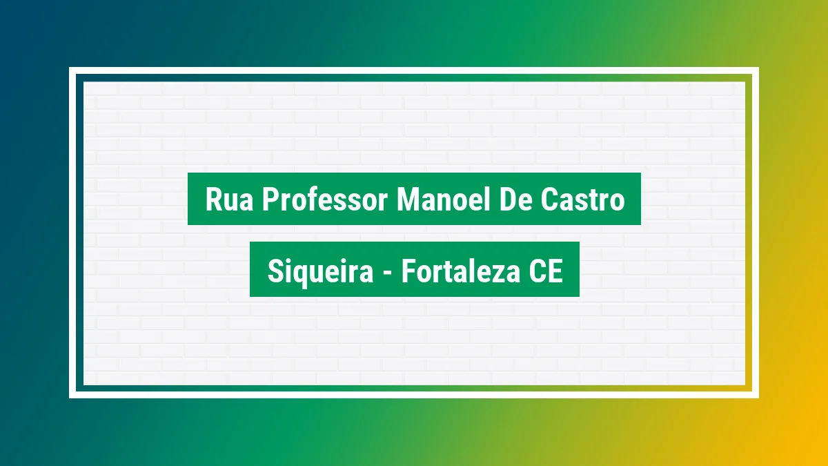 Imagem ilustrativa do endereço Rua Professor Manoel de Castro no bairro Siqueira em Fortaleza CE