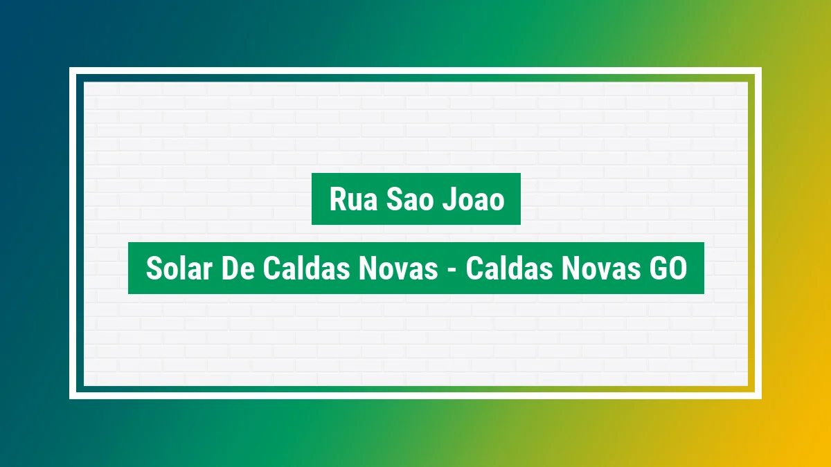 Imagem ilustrativa do endereço Rua São João no bairro Solar de Caldas Novas em Caldas Novas GO