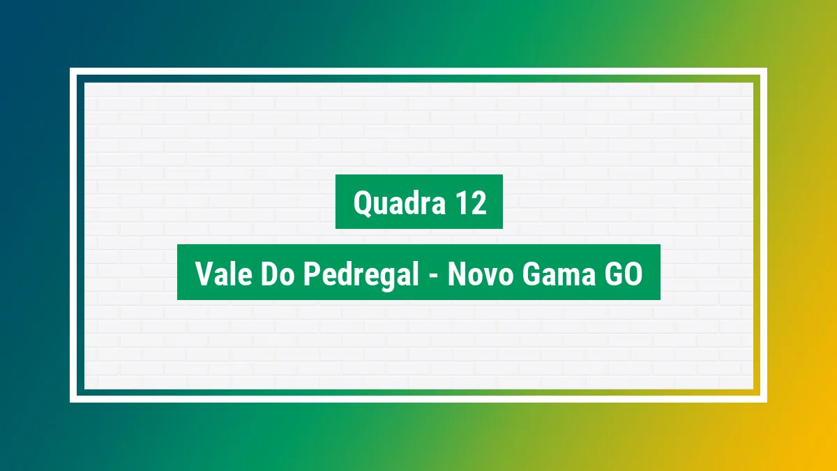 Imagem ilustrativa do endereço Quadra 12 no bairro Vale do Pedregal em Novo Gama GO