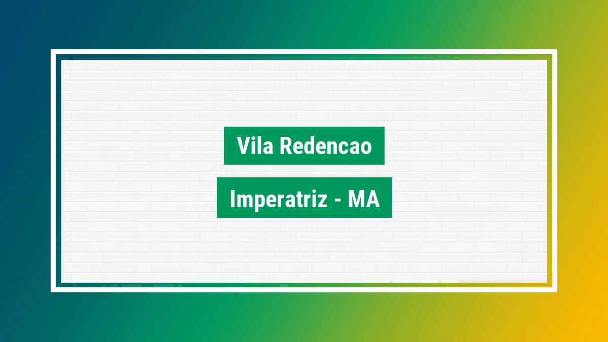 Imagem ilustrativa do bairro Vila Redenção em Imperatriz MA