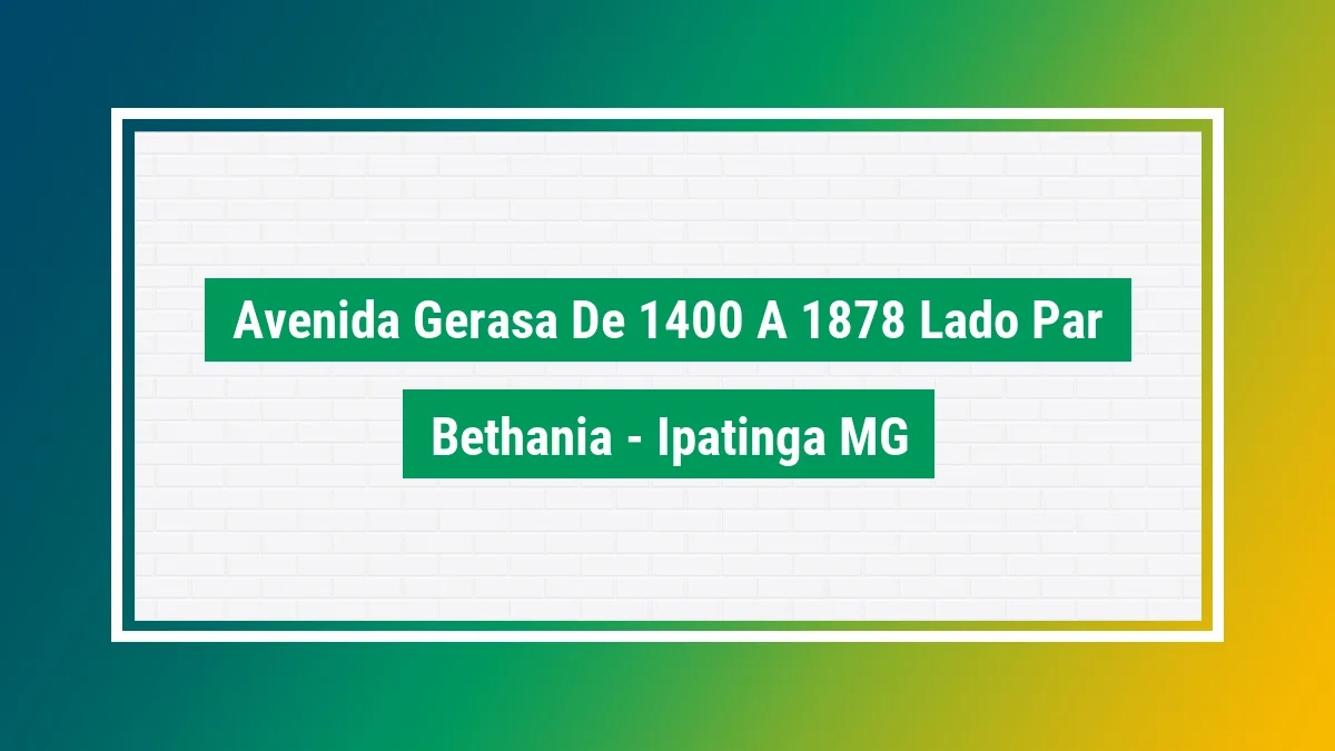 Imagem ilustrativa do endereço Avenida Gerasa - de 1400 a 1878 - lado par no bairro Bethânia em Ipatinga MG