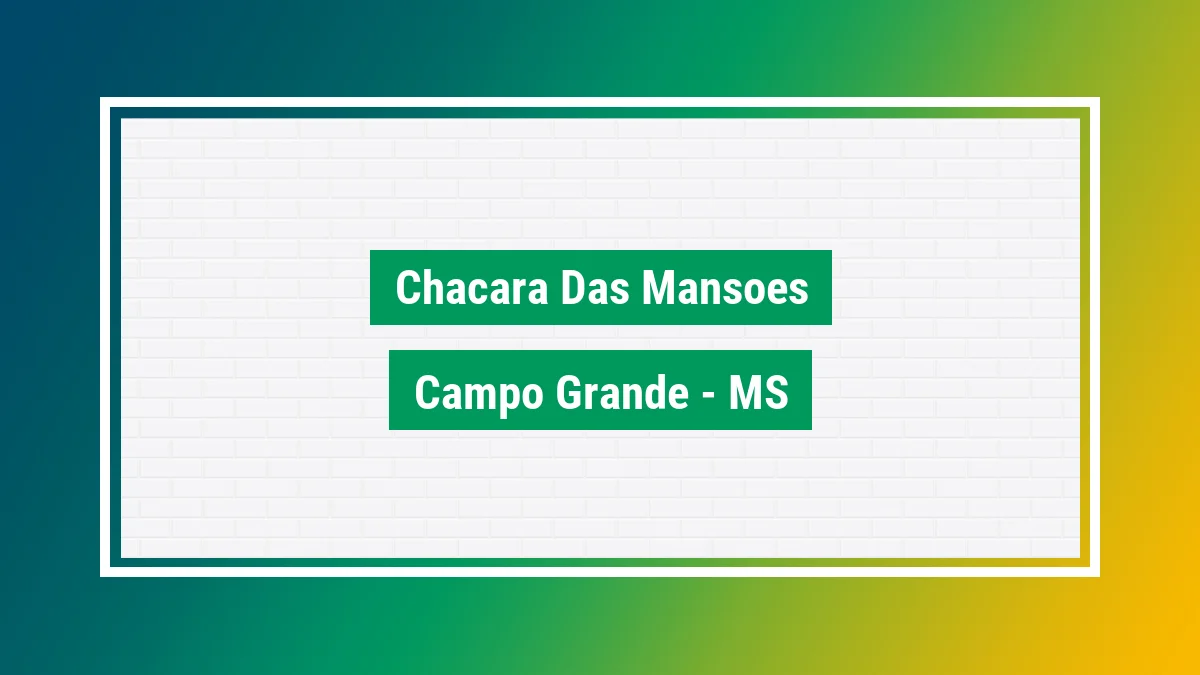 Imagem ilustrativa do bairro Chácara das Mansões em Campo Grande MS