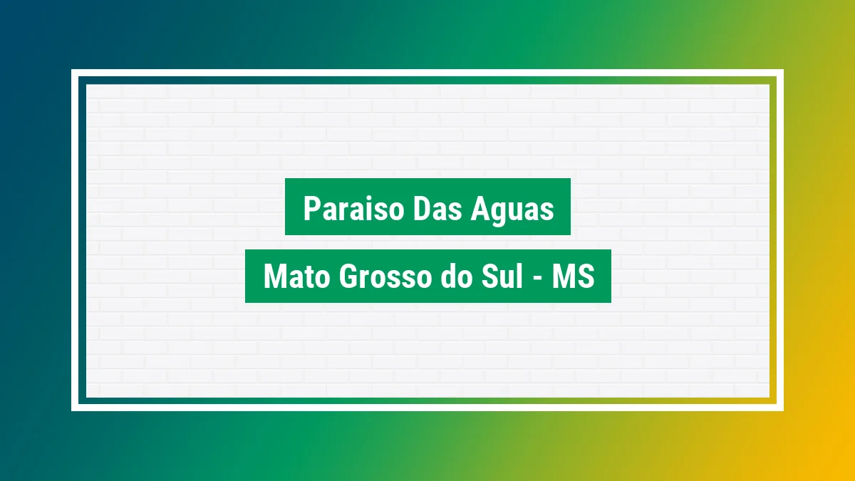 Imagem ilustrativa da cidade Paraíso das Águas MS