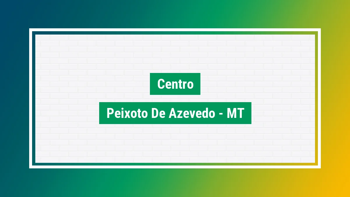 Imagem ilustrativa do bairro Centro em Peixoto de Azevedo MT