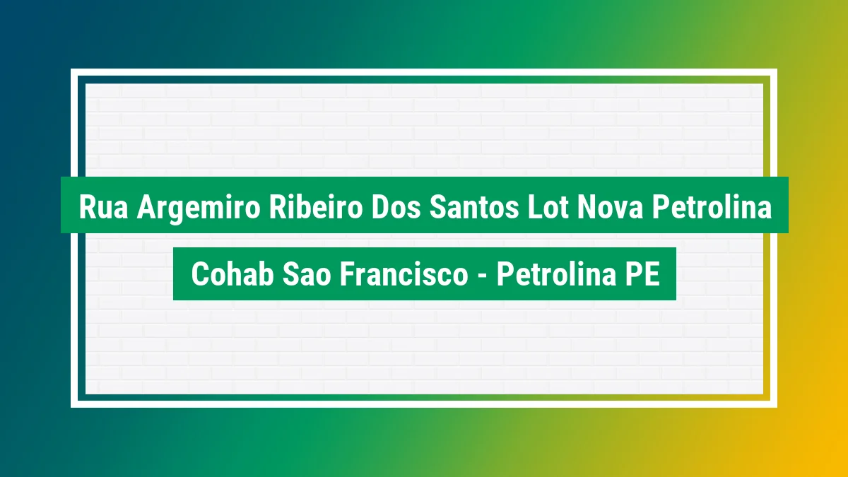 Imagem ilustrativa do endereço Rua Argemiro Ribeiro dos Santos (Lot Nova Petrolina) no bairro Cohab São Francisco em Petrolina PE