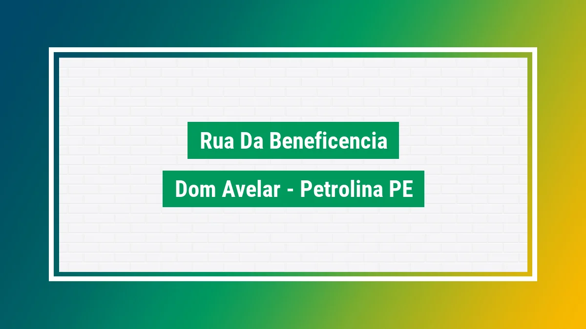 Imagem ilustrativa do endereço Rua da Beneficência no bairro Dom Avelar em Petrolina PE