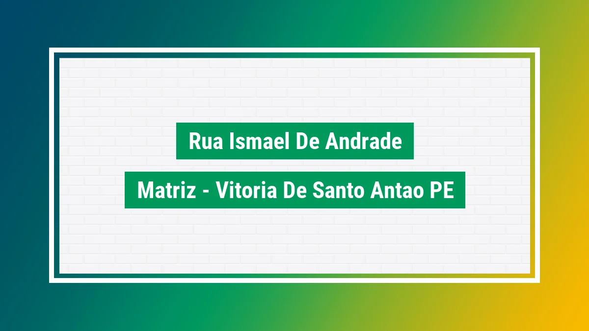 Imagem ilustrativa do endereço Rua Ismael de Andrade no bairro Matriz em Vitória de Santo Antão PE