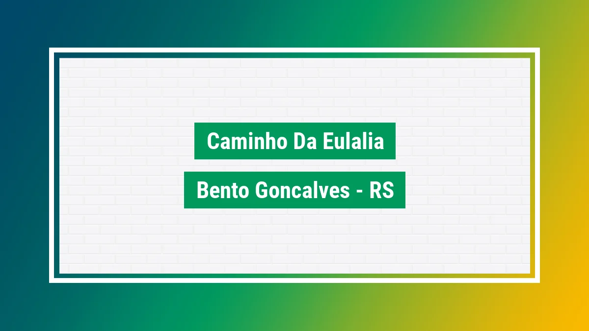 Imagem ilustrativa do bairro Caminho da Eulália em Bento Gonçalves RS