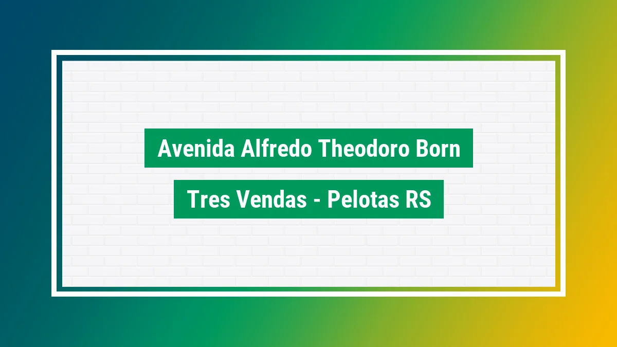 Imagem ilustrativa do endereço Avenida Alfredo Theodoro Born no bairro Três Vendas em Pelotas RS