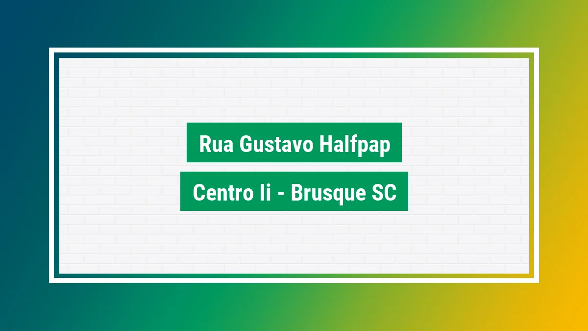 Imagem ilustrativa do endereço Rua Gustavo Halfpap no bairro Centro II em Brusque SC
