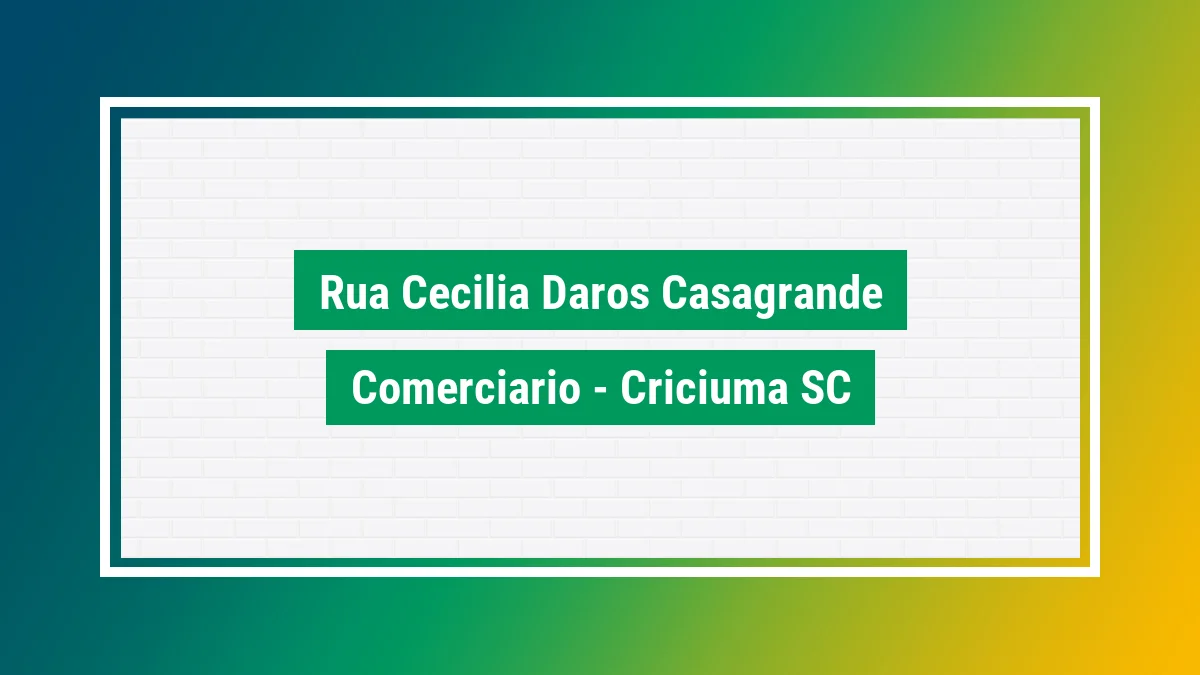 Imagem ilustrativa do endereço Rua Cecília Daros Casagrande no bairro Comerciário em Criciúma SC