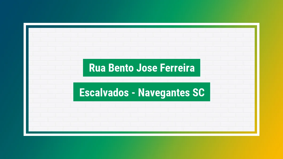 Imagem ilustrativa do endereço Rua Bento José Ferreira no bairro Escalvados em Navegantes SC