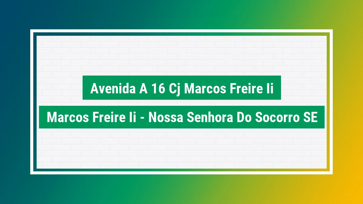 Imagem ilustrativa do endereço Avenida A-16 (Cj Marcos Freire II) no bairro Marcos Freire II em Nossa Senhora do Socorro SE