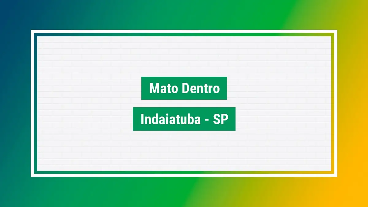 Mato dentro Cep ruas Mato dentro indaiatuba SP