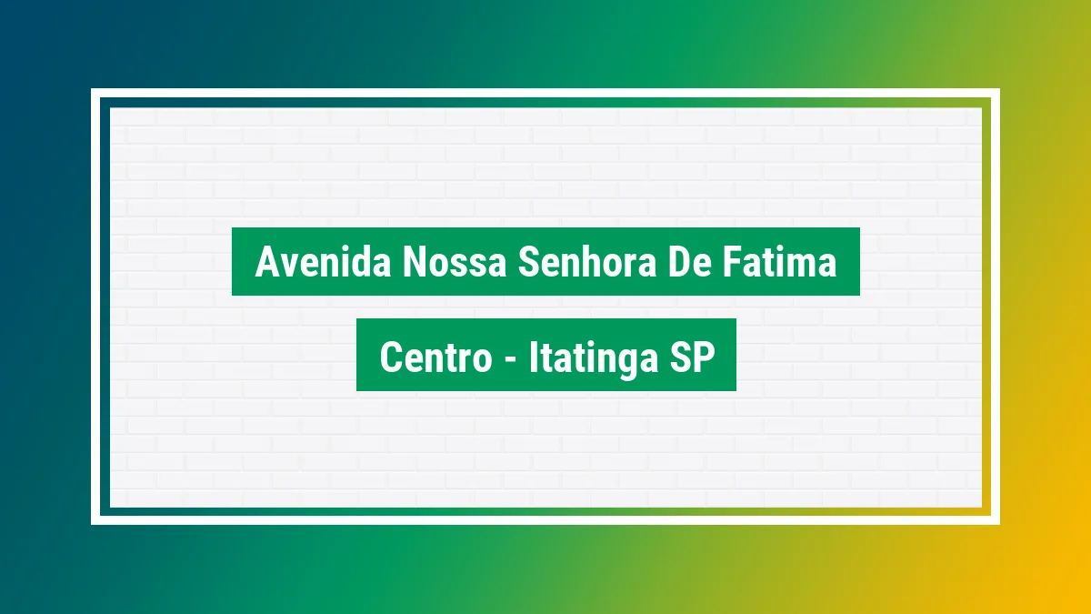 Imagem ilustrativa do endereço Avenida Nossa Senhora de Fátima no bairro Centro em Itatinga SP