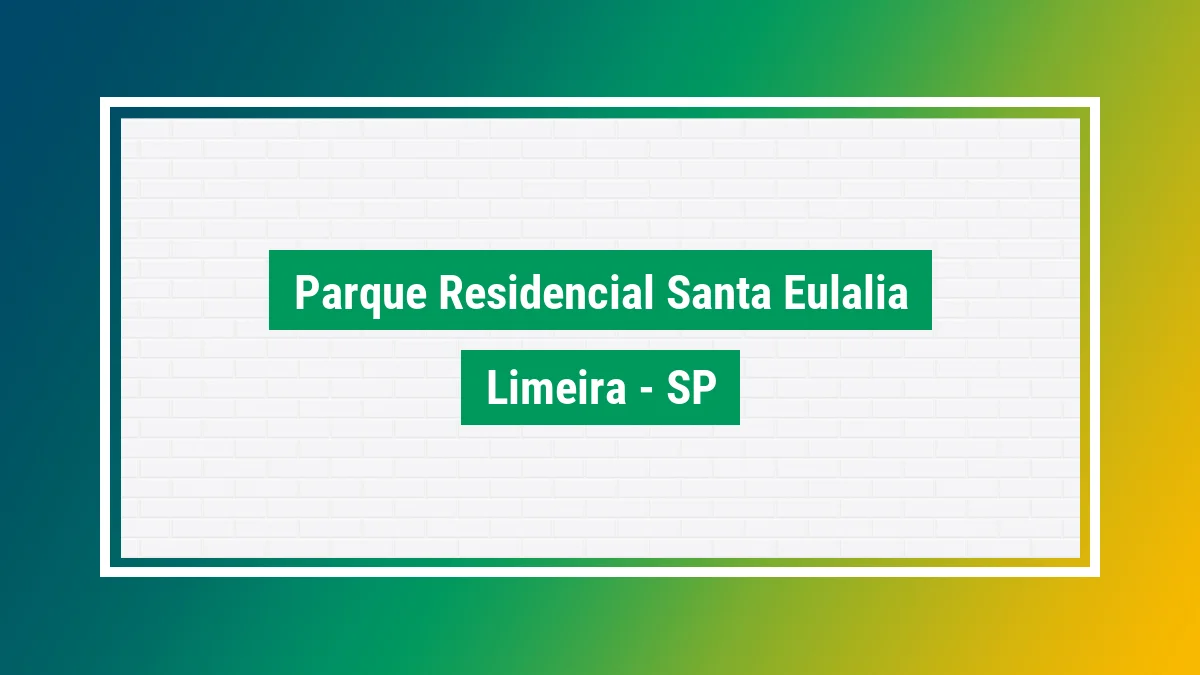 Imagem ilustrativa do bairro Parque Residencial Santa Eulália em Limeira SP