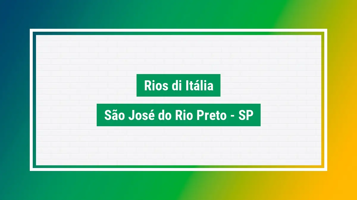 Rios di itália Cep Rios di itália são josé do rio SP