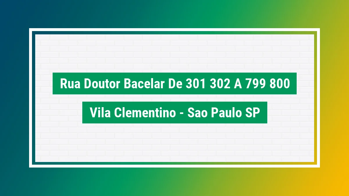 Imagem ilustrativa do endereço Rua Doutor Bacelar - de 301/302 a 799/800 no bairro Vila Clementino em São Paulo SP
