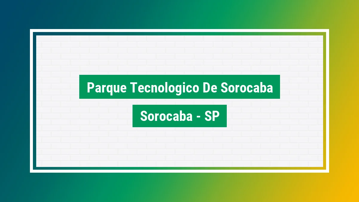 parque-tecnol-gico-de-sorocaba-cep-sorocaba-sp