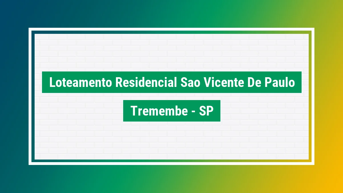 Imagem ilustrativa do bairro Loteamento Residencial São Vicente de Paulo em Tremembé SP